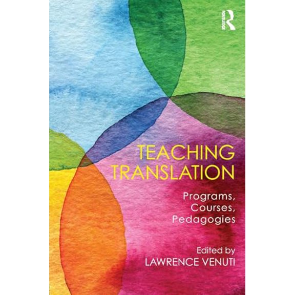 Pre-Owned Teaching Translation, 9781138654617, 1138654612, Paperback, 1 edition