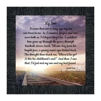 My Son, Father Son Gift, Inspirational Picture Frame, 10x10 8687