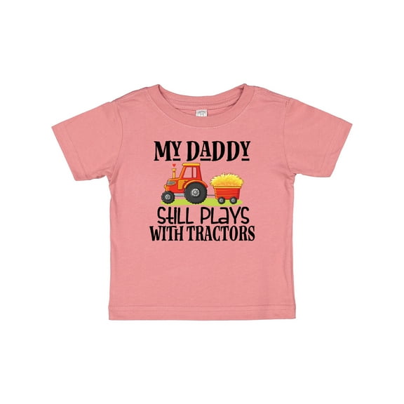 Inktastic Farming Daddy Plays with Tractors Boys or Girls Baby T-Shirt