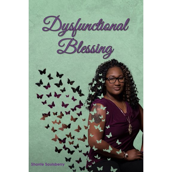 Pre-Owned Dysfunctional Blessing (Paperback) 1945812117 9781945812118