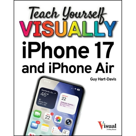 Teach Yourself Visually Teach Yourself Visually iPhone 17 and iPhone Air, (Paperback)