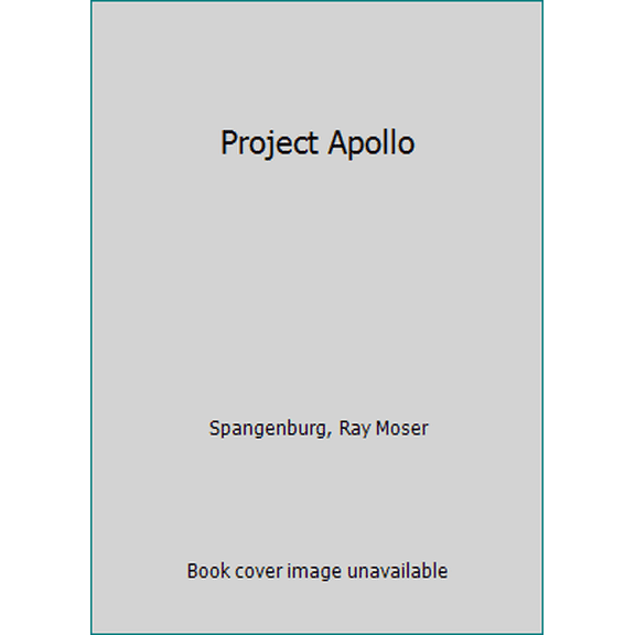 Pre-Owned Project Apollo (Out of This World) (Unknown) 0531117618 9780531117613