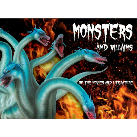 Monsters and Villains of the Movies and Literature - eBook