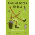 thumbnail image 1 of Con las botas de la A, de Mar Benegas, A buen paso, Dura, 1 of 2