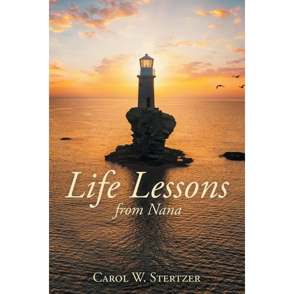 Life Lessons from Nana, (Paperback)