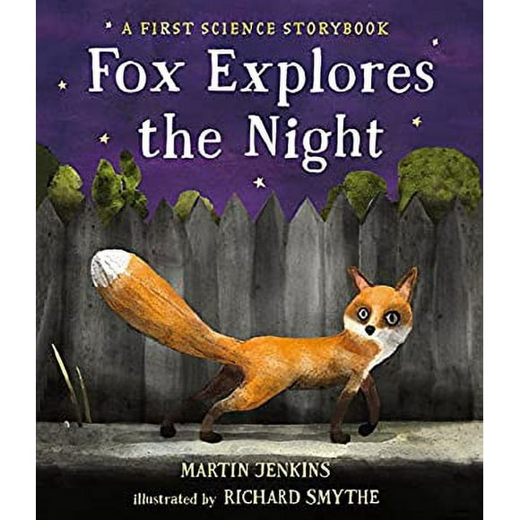 Fox Explores the Night: a First Science Storybook 9780763698836 Used / Pre-owned