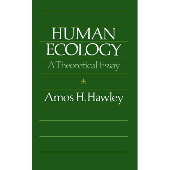 Chicago Original Paperback Human Ecology: A Theoretical Essay, (Paperback)