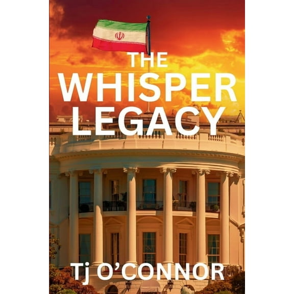A Pappa Legacy Novel The Whisper Legacy: A Pappa Legacy Novel, Book 1, (Paperback)