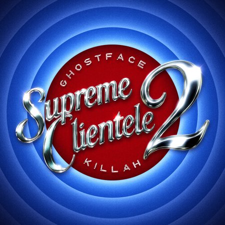 Ghostface Killah - Supreme Clientele 2 - Music & Performance - Vinyl