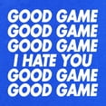 thumbnail image 3 of Tee Hunt Good Game I Hate You Youth T-Shirt Funny Sports Team Ball Shirt, Green, Large, 3 of 5