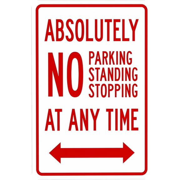 Absolutely No Parking Standing Stopping Sign - 8"x12" Security Safety Metal Sign with Bidirectional Arrow, Business Office Home Wall Decor