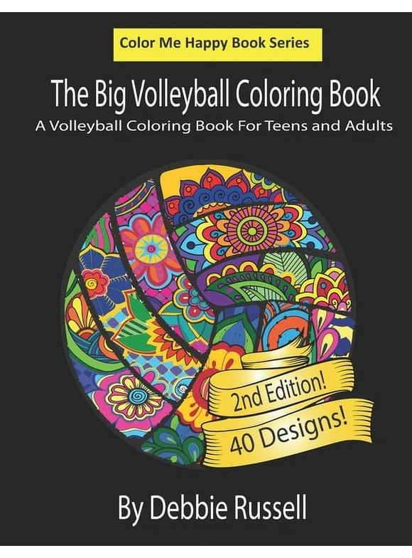 Color Me Happy The Big Volleyball Coloring Book, Book 1, (Paperback)