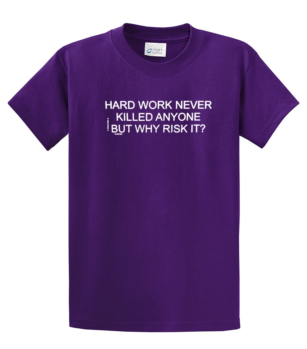 Funny Tee Shirt Hard Work Never Killed Anyone Black - Bild 43 von 54