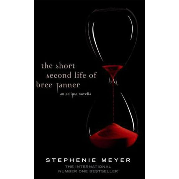 Pre-Owned The Short Second Life Of Bree Tanner: An Eclipse Novella (Twilight Saga) (Paperback) 1907411178 9781907411175