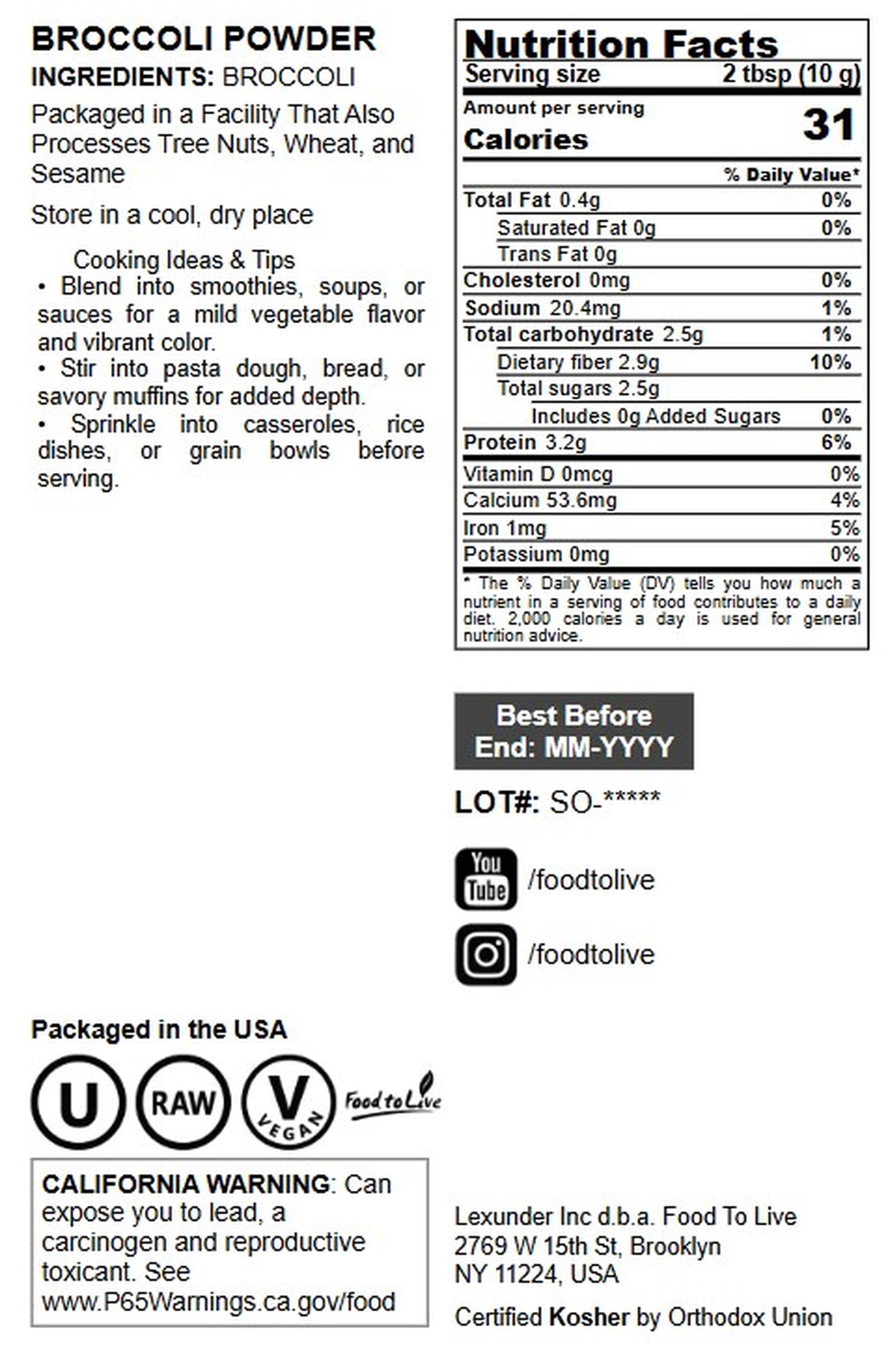 Broccoli Powder, 5 Pounds – Nutrient-Rich Green Superfood for Smoothies, Shakes and Cooking, High in Fiber, Vitamins and Antioxidants, Vegan, Kosher, Bulk - by Food to Live