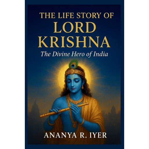 The Life Story of Lord Krishna, (Paperback)
