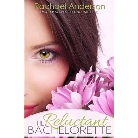 Pre-Owned The Reluctant Bachelorette: A Romantic Comedy Paperback
