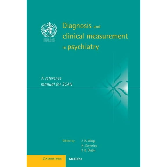 Diagnosis and Clinical Measurement in Psychiatry, (Hardcover)