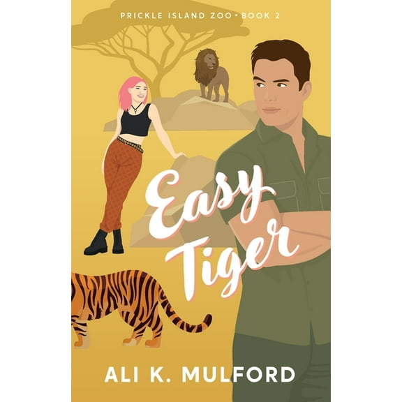 Prickle Island Zoo Easy Tiger, Book 2, (Paperback)