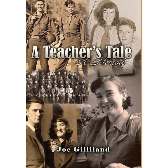 A Teacher's Tale: A Memoir, (Hardcover)