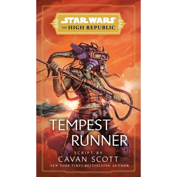 Star Wars: The High Republic Star Wars: Tempest Runner (the High Republic), (Hardcover)