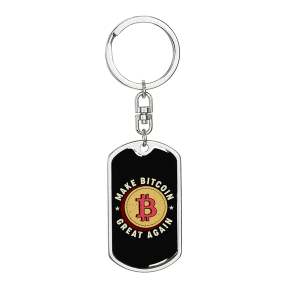 Make Bitcoin Great Again Crypto Stainless Steel or 18k Gold Premium Swivel Dog Tag Keychain