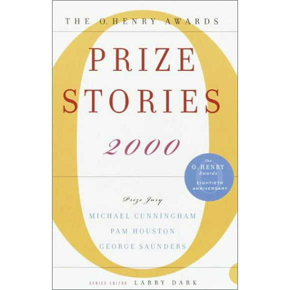 Pre-Owned Prize Stories 2000 : The O. Henry Awards 9780385498777
