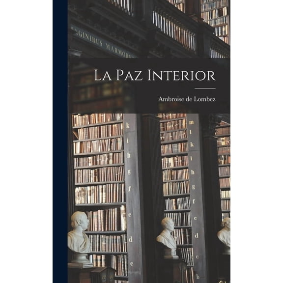 La Paz Interior (Hardcover)