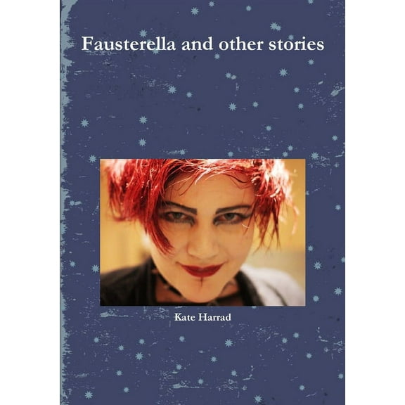 Fausterella and other stories, (Paperback)