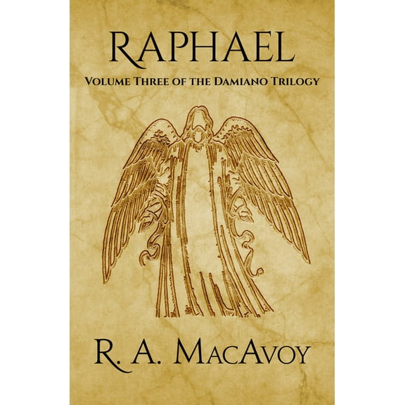 The Damiano Trilogy: Raphael (Paperback)