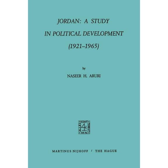 Jordan: A Study in Political Development (1921-1965), (Paperback)
