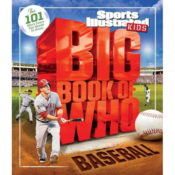 Pre-Owned Big Book of WHO Baseball (Sports Illustrated Kids Big Books), 9781683300014, 1683300017, Hardcover,