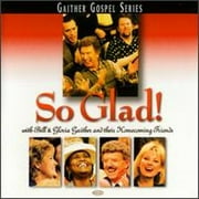 So Glad! (CD) by Bill and Gloria Gaither
