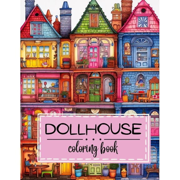 Miniature Masterpieces: Dollhouse Coloring Book for Adults Featuring Cute Miniature Living Spaces (Paperback)