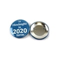 thumbnail image 2 of Bernie Sanders Hindsight Is 2020 Political Pinback Buttons - 2.25 Inch Round - 5 Pack, 2 of 2