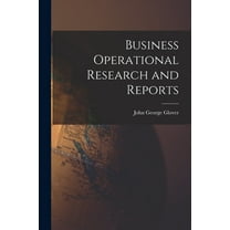 Business Operational Research and Reports, (Paperback)