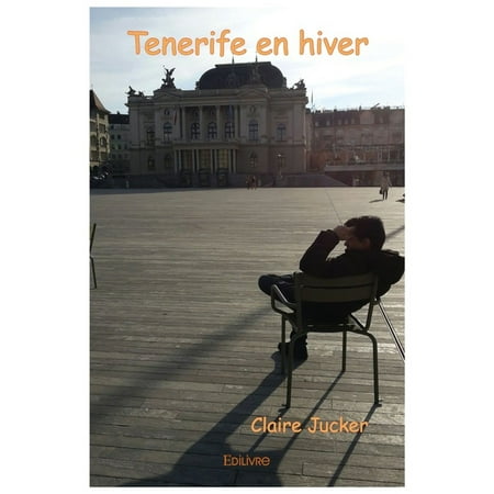 Tenerife en hiver - eBook (The Best Of Tenerife)