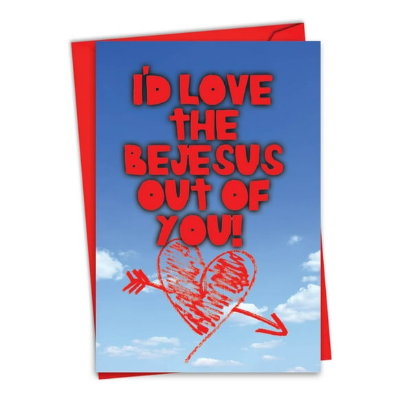 2165 Humor Valentine's Day Greeting Card 'Love The Bejesus ' with Envelope by NobleWorks