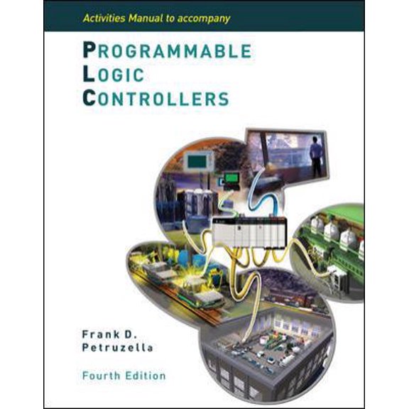 Pre-Owned Activities Manual to accompany Programmable Logic Controllers (Paperback) 0073303429 9780073303420