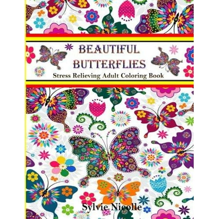 Beautiful Butterflies Stress Relieving Adult Coloring