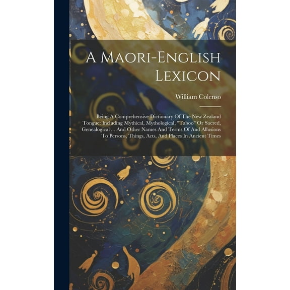 A Maori-english Lexicon (Hardcover)
