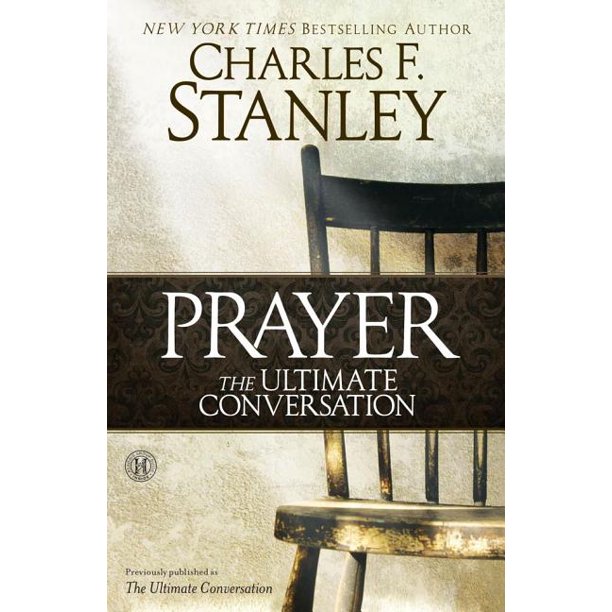 Prayer : The Ultimate Conversation (Paperback) - Walmart.com - Walmart.com