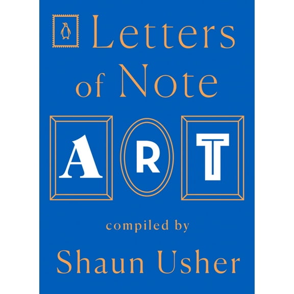 Letters of Note Letters of Note: Art, Book 6, (Paperback)