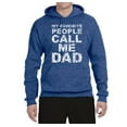 thumbnail image 2 of My Favorite People Call Me Dad Family Husband Daddy Granpa Fathers Day Gift | Mens Father's Day Hooded Sweatshirt Graphic Hoodie, Vintage Heather Blue, X-Large, 2 of 4