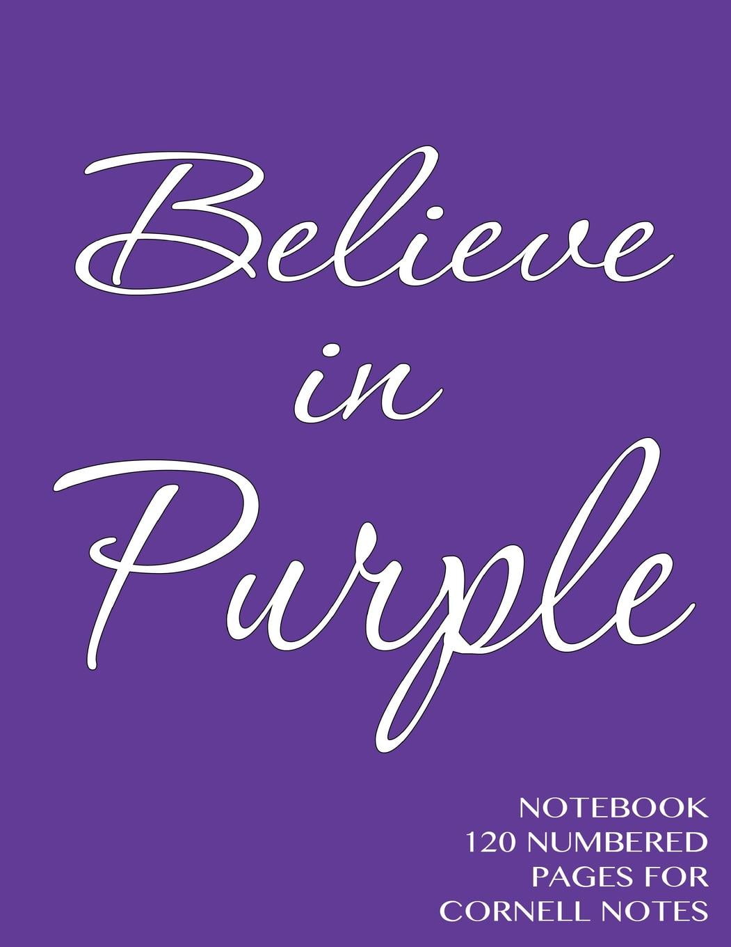 Believe in Purple Notebook 120 Numbered Pages for Cornell Notes