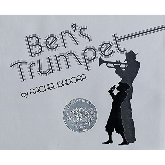 Pre-Owned Ben's Trumpet: A Caldecott Honor Award Winner (Hardcover) 0688801943 9780688801946