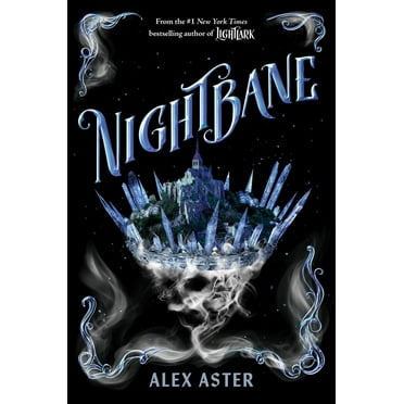 Alex Aster: Nightbane (the Lightlark Saga Book 2) (Hardcover)