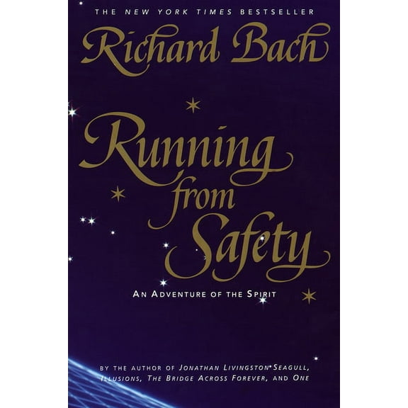 Running from Safety: An Adventure of the Spirit, (Paperback)