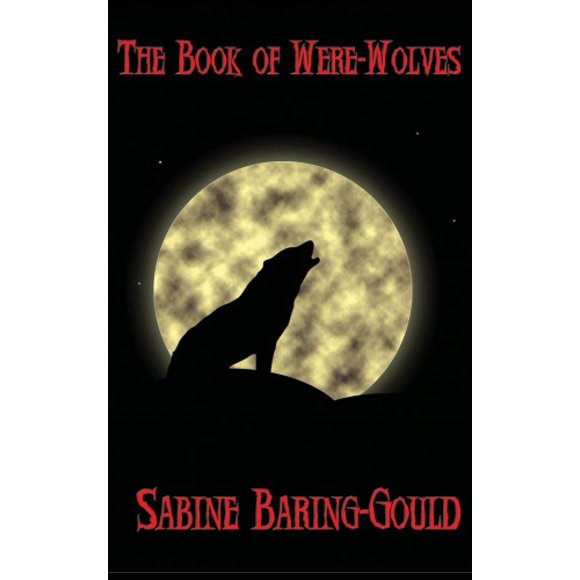 Le Livre des Loups-Garous