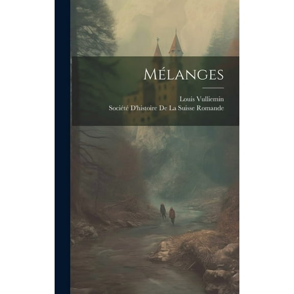 Mélanges (Hardcover)
